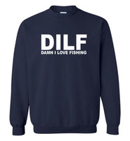 DILF Damn I Love Fishing Tee Shirt
