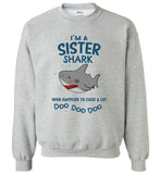 I'm a sister shark who happens to cuss a lot doo doo T shirt