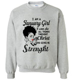I Am A January Girl I Can Do All Things Through Christ Who Gives Me Strength Tee Shirt