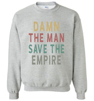 Damn the man save the empire vintage black gift Tee shirt