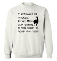 Not grandma bear, grandma llama pretty chill kick face if you mess my grandkids T shirt