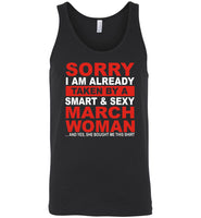 I taken by smart sexy march woman, birthday's gift tee for men women