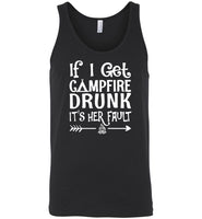 If I get campfire drunk It's her fault Tee shirt