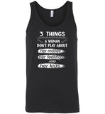 3 things a woman don't play abou her money feelings and kids Tee shirt