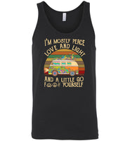I'm mostly peace love and light and a little go fuck yourself hippie car vintage Tee shirt