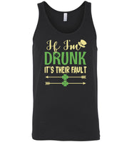 If I'm drunk It's their fault Irish St. Patrick's day Tee shirt