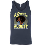 A Queen was born in August happy birthday to me, black girl gift Tee shirt