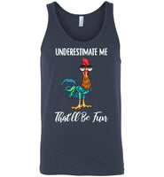 Underestimate me that'll be fun Hei Hei chicken Tee shirts