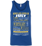 Kings Born In July Highly Eccentric Extra Touch Fiercely Loyal Beat You Sassy Birthday Gift T Shirt