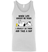 Snoppy when life knocks me down i usually lie there and take a nap T shirt