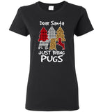 Dear Santa Just Bring Pugs Lover Plaid Christmas Tree Xmas Gift T Shirt