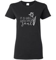 It is well with my soul flower tee shirt hoodie