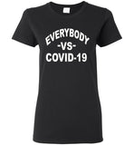 Everybody Vs Virus Together Against Pandemic T Shirt