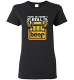 Jeep this is how I roll beer lover tee shirt