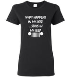 What happens in my jeep stays in my jeep tee shirt