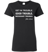 Lewis Get In Good Necessary Trouble John T Shirt