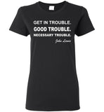 Lewis Get In Good Necessary Trouble John T Shirt