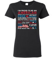 I'm Proud To Be An American Free Love This Land God Bless The USA T Shirt