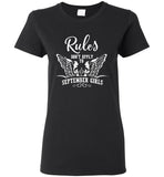 Rules Don't Apply To September Girls Birthday Gift Tee Shirt