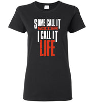 Some call it soccer I call it life tee shirts