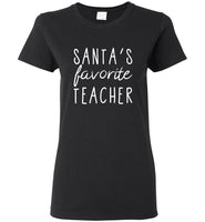 Santa's Favorite Teacher Tee Shirt Hoodie