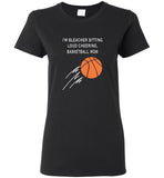 I'm bleacher sitting loud cheering basketball mom mother's gift tee shirts