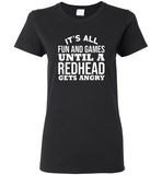 It's all fun and games until a redhead gets angry tee shirt hoodie