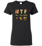 WTF Wine Tacos Flip Flops Beach Tee Shirt Hoodie