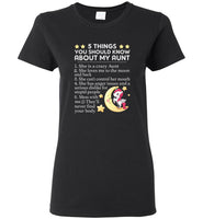 5 things you should know about my crazy aunt loves me moon back has anger issues unicorn tee shirt