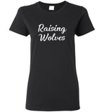 Raising wolves tee shirt hoodie