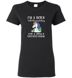 Unicorn I Am A Bitch With The Vocabulary Of A Well Educated Sailor Tee Shirt Hoodie