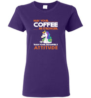 May your coffee be stronger than your daughter's attitude unicorn tee shrit hoodie