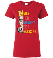 Notorious RBG May Ruth Her Memory Bader Be A Blessing Ginsburg T Shirt