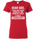 Dear God Could We Please Reinstall 2020 It has A China Virus T Shirt