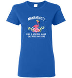 Nanamingo like a normal nana but more awesome flamingo mother's day gift tee shirts