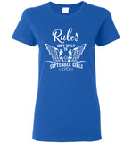 Rules Don't Apply To September Girls Birthday Gift Tee Shirt