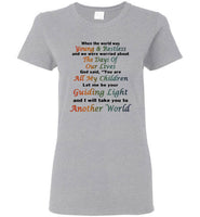 When The World Was Young And Restless We Worried About The DAys Of Our Lives God Said Tee Shirt