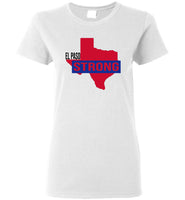 El Paso Strong Texas Design Tee Shirt Hoodies