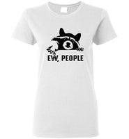 Raccoon Ew People Tee Shirt Hoodie