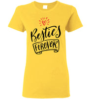 Besties Forever for Best Friend Birthday Gifts for Best Friend Woman T Shirt