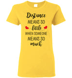 Distance Relationship Christmas Gifts for Long Distance Couples, Friends, and Family T Shirt