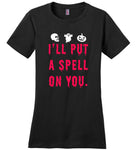 I'll put a spell on you halloween t shirt gift