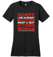 I taken by smart sexy october woman, birthday's gift tee for men women