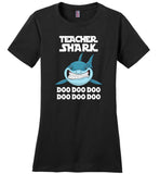 Teacher shark doo doo doo t shirts, funny teacher tee shirt