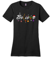 Believe Christmas Santa Holidays Tshirt For Adults