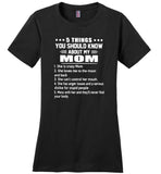 5 things you should know about my mom, crazy, love me, can't control her mouth T shirt