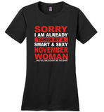 I taken by smart sexy november woman, birthday's gift tee for men women