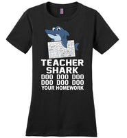 Math Teacher shark doo doo doo your homework T shirt, gift for teacher shirt