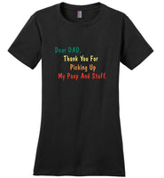 Dear Dad Thank You For Picking Up My Poop And Stuff Father's Day Gift Tee Shirts