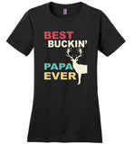 Vintage Best Buckin' Papa Ever T shirt, dad, daddy, father's day gift tee